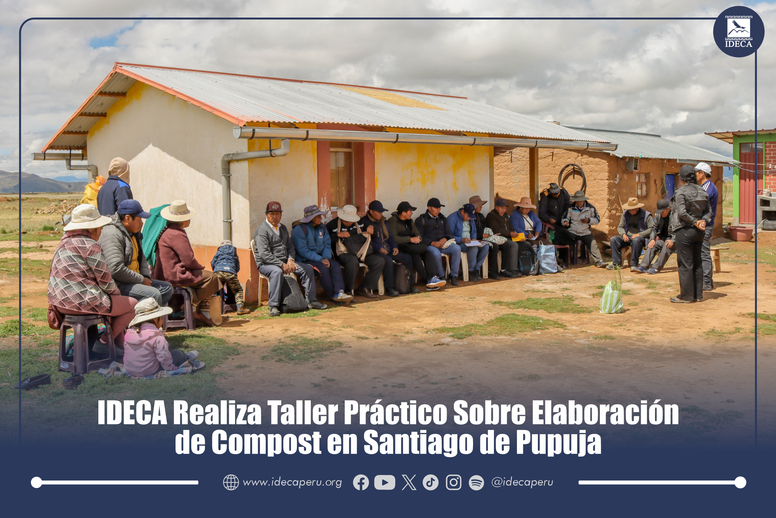 IDECA Realiza Taller Práctico Sobre Elaboración de Compost en Santiago de Pupuja