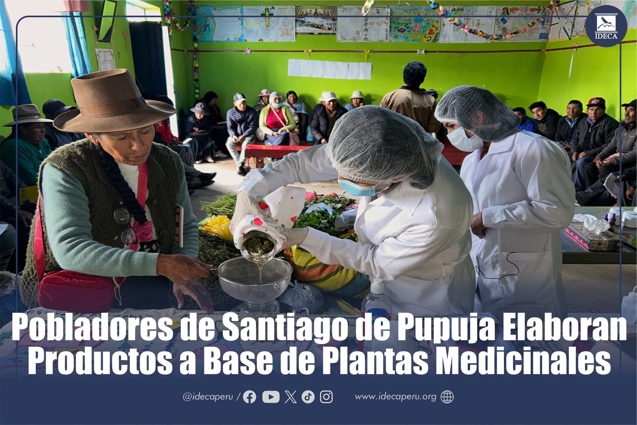 Pobladores de Santiago de Pupuja elaboran productos a base de plantas medicinales