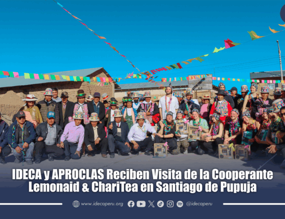 IDECA y APROCLAS Reciben visita de la cooperante Lemonaid & ChariTea en Santiago de Pupuja
