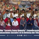 Taller "Escuela Suma Qamaña": Empoderando a Organizaciones Sociales en la Defensa del Titicaca