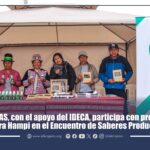 APROCLAS, con el apoyo del IDECA, participa con productos de Qura Hampi en el Encuentro de Saberes Productivos