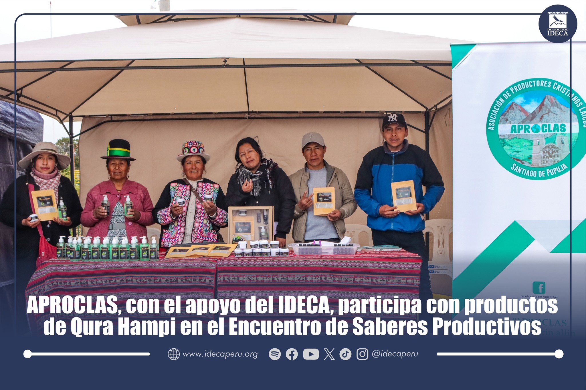 APROCLAS, con el apoyo del IDECA, participa con productos de Qura Hampi en el Encuentro de Saberes Productivos