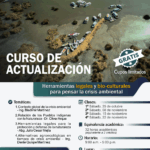 Curso de actualización "Herramientas legales y bio-culturales para pensar la crisis ambiental"