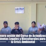 Primera sesión del Curso de Actualización: Herramientas Legales y Bioculturales para Pensar la Crisis Ambiental