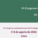 Lima recibirá el VI Congreso Latinoamericano de Ecología Política en agosto de 2026