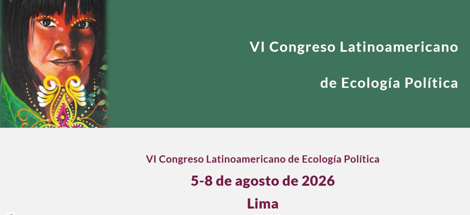 Lima recibirá el VI Congreso Latinoamericano de Ecología Política en agosto de 2026