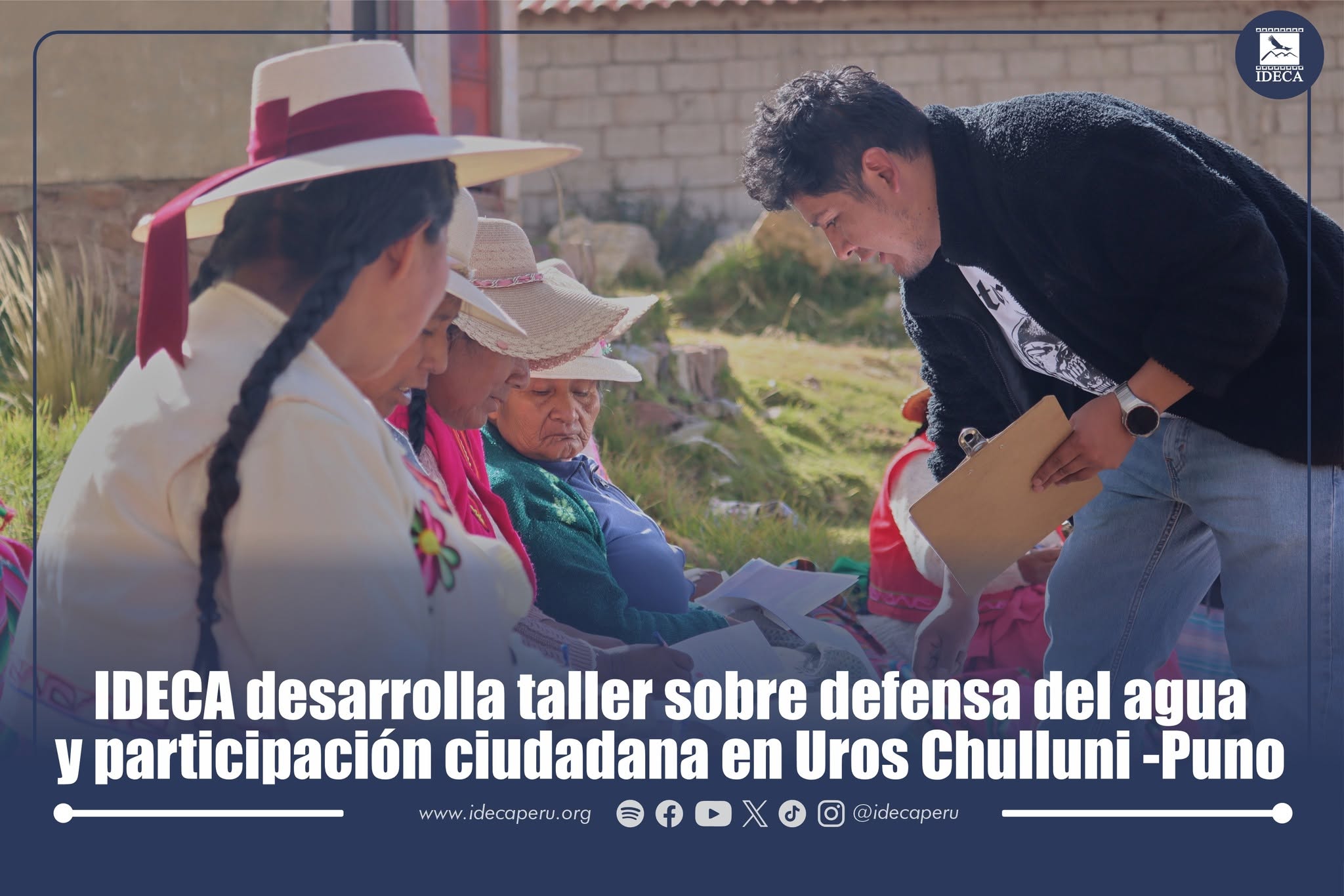 IDECA desarrolla taller sobre defensa del agua y participación ciudadana en Uros Chulluni - Puno