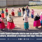 Escuela Suma Qamaña inicia con su primer taller: Cultura, identidad y ecología del lago Titicaca